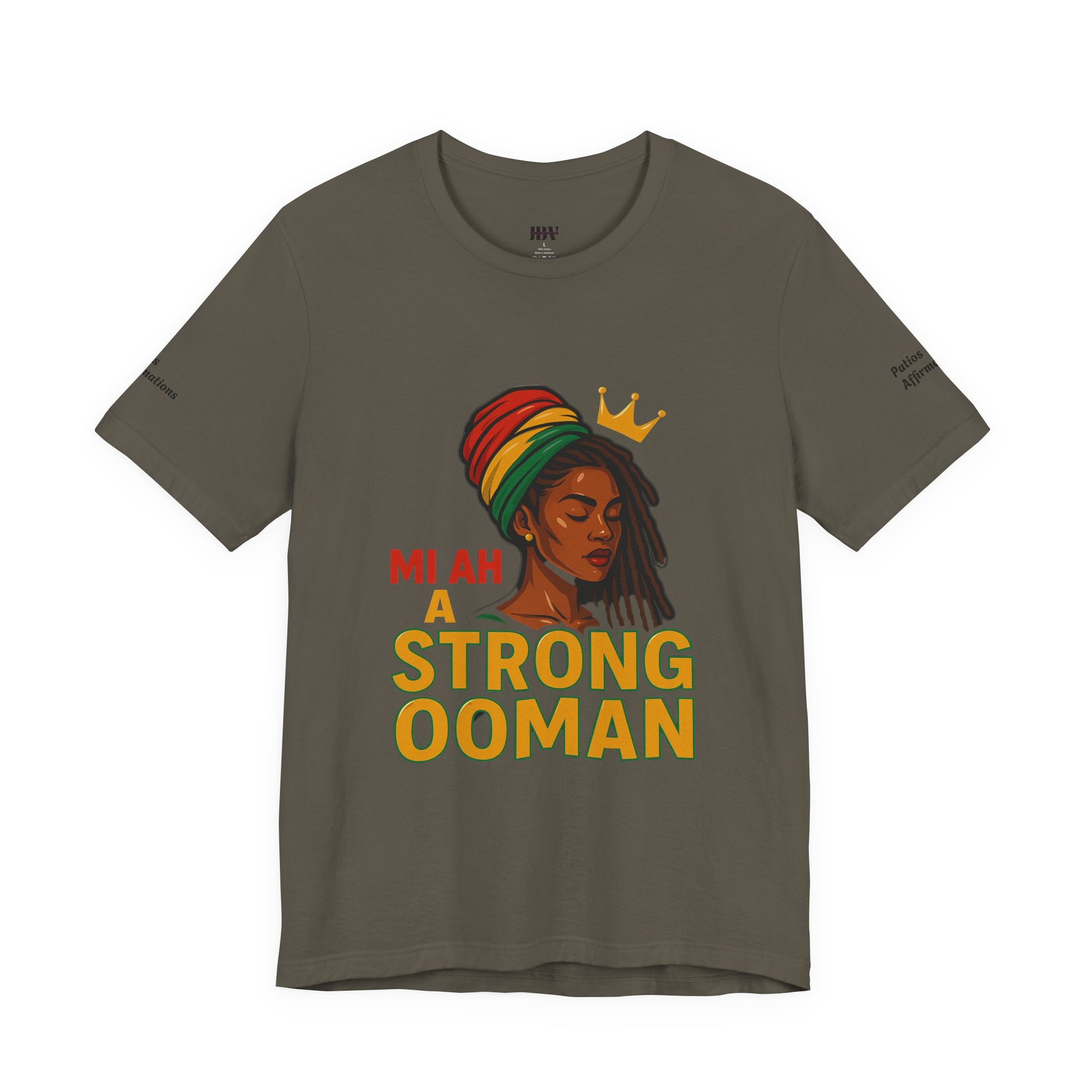 T-Shirt - Strong OOman Affirmation Collection