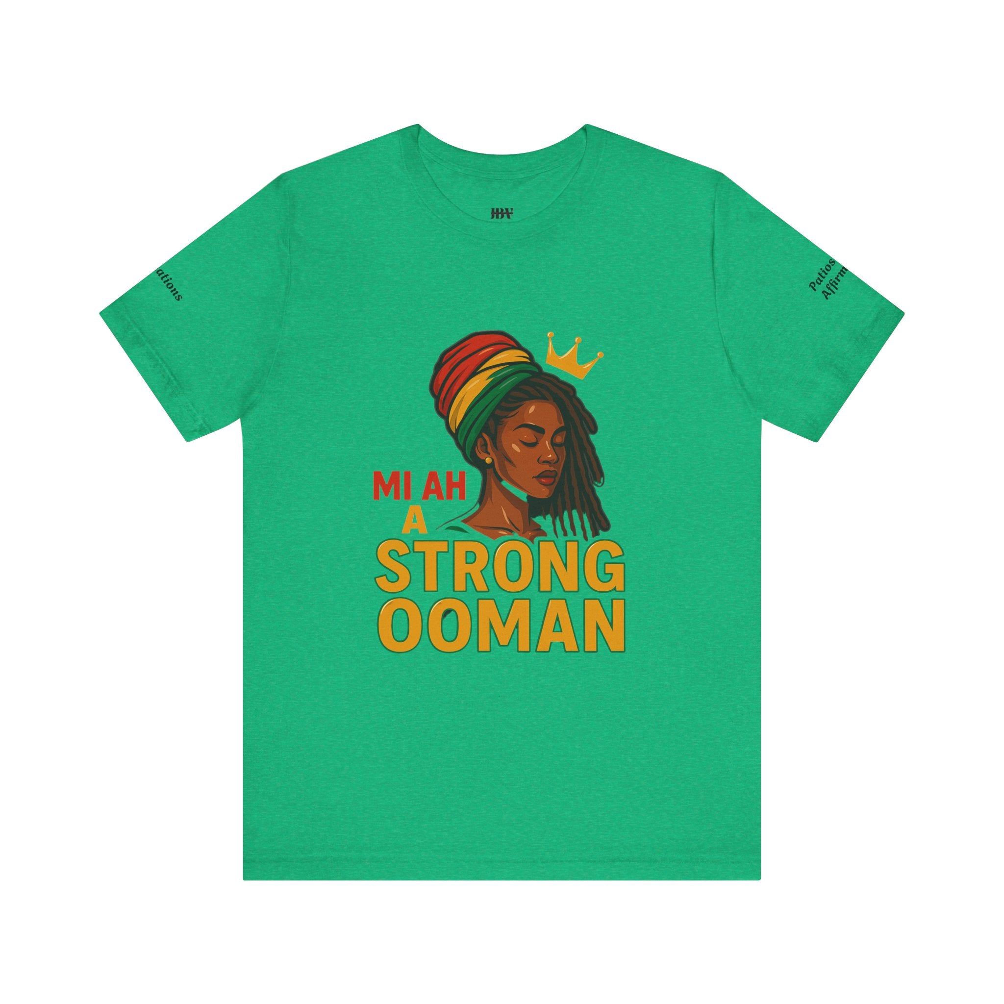 T-Shirt - Strong OOman Affirmation Collection