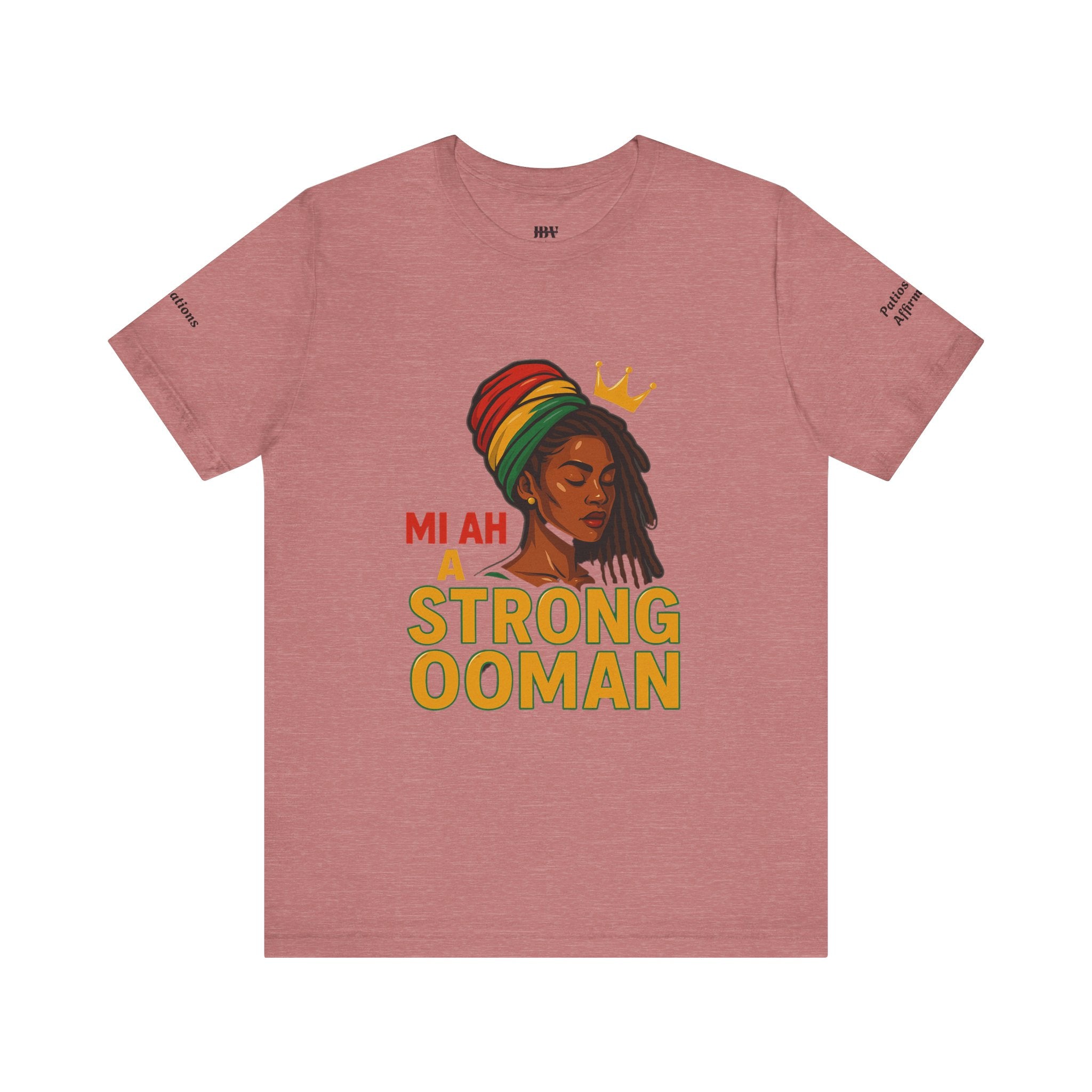 T-Shirt - Strong OOman Affirmation Collection