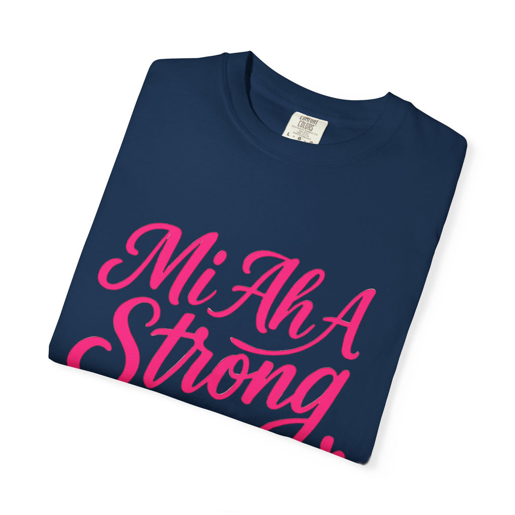 Garment-Dyed T-shirt - Mi ah strong woman collection