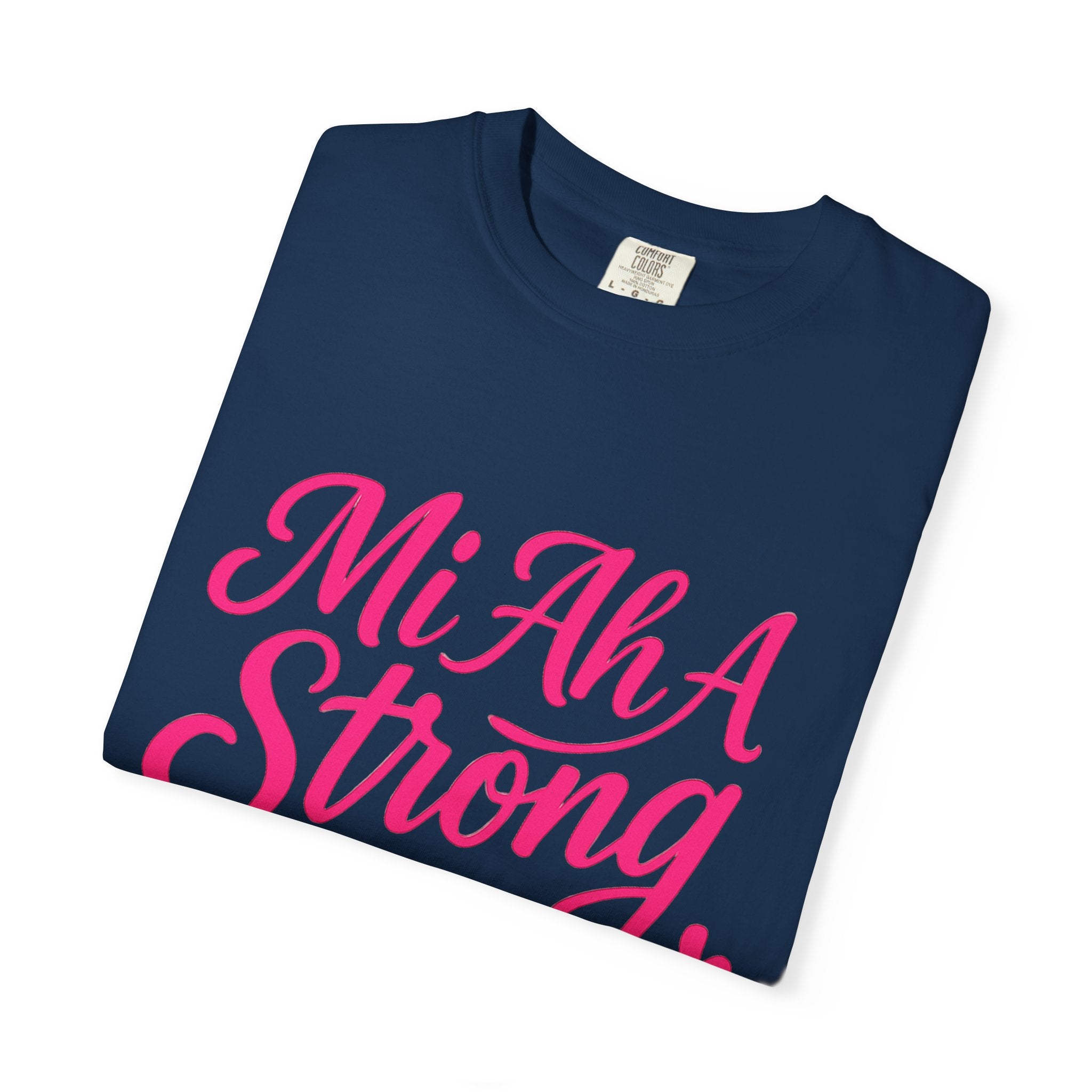 Garment-Dyed T-shirt - Mi ah strong woman collection