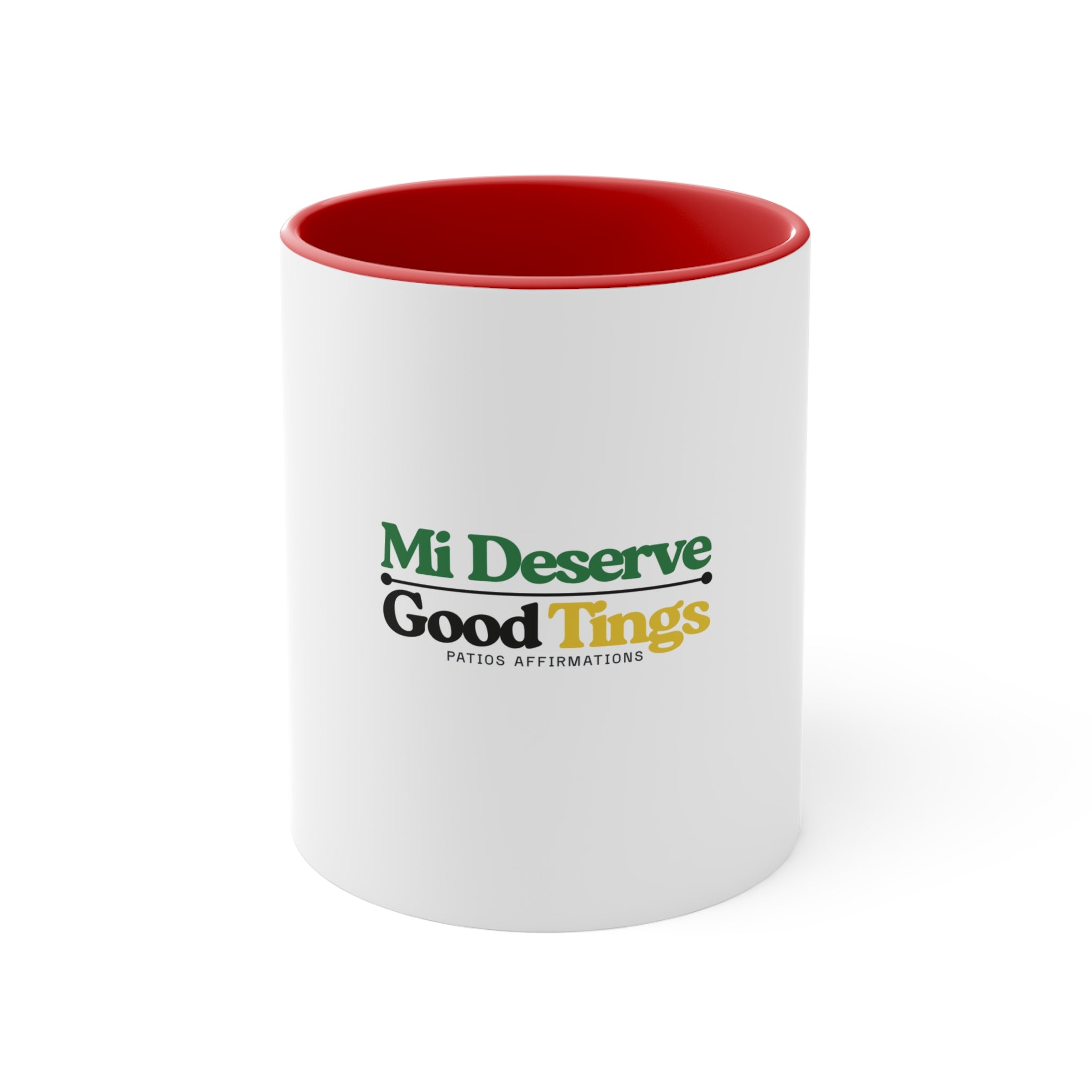 Inspirational Accent Mug - 'Mi Deserve Good Tings' - Coffee Mug, Affirmation Mug, Motivational Gift, Encouragement Cup, Home Decor