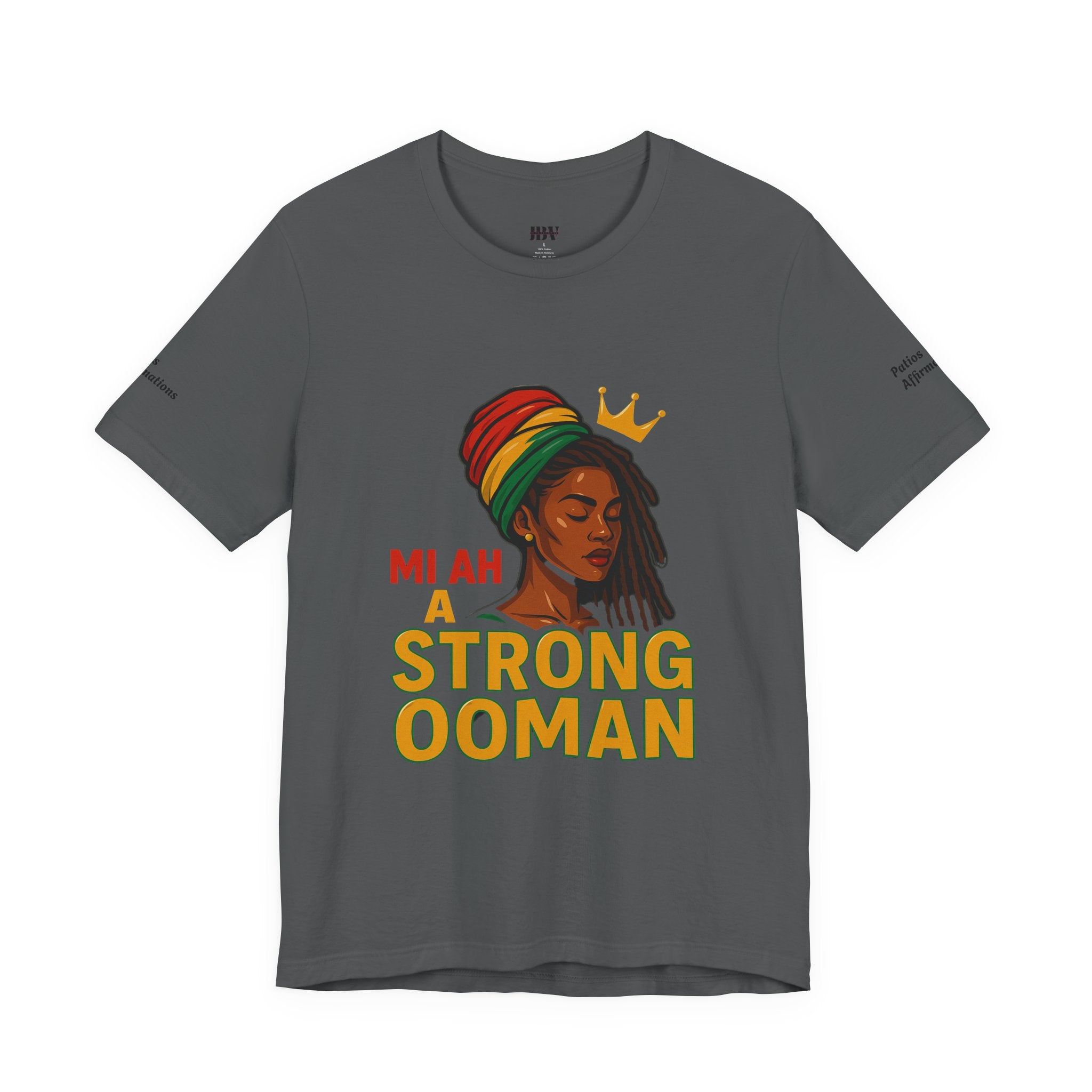 T-Shirt - Strong OOman Affirmation Collection