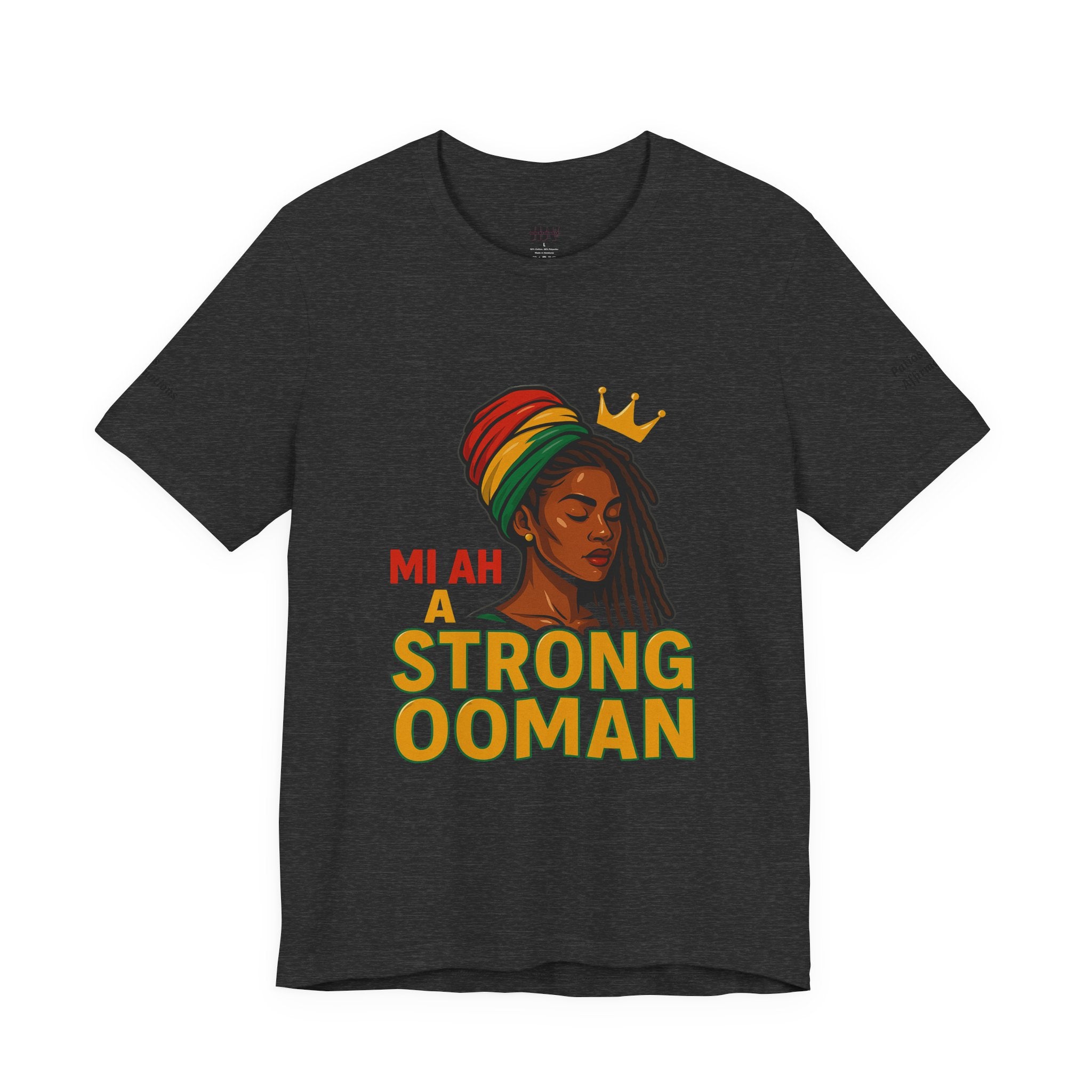 T-Shirt - Strong OOman Affirmation Collection