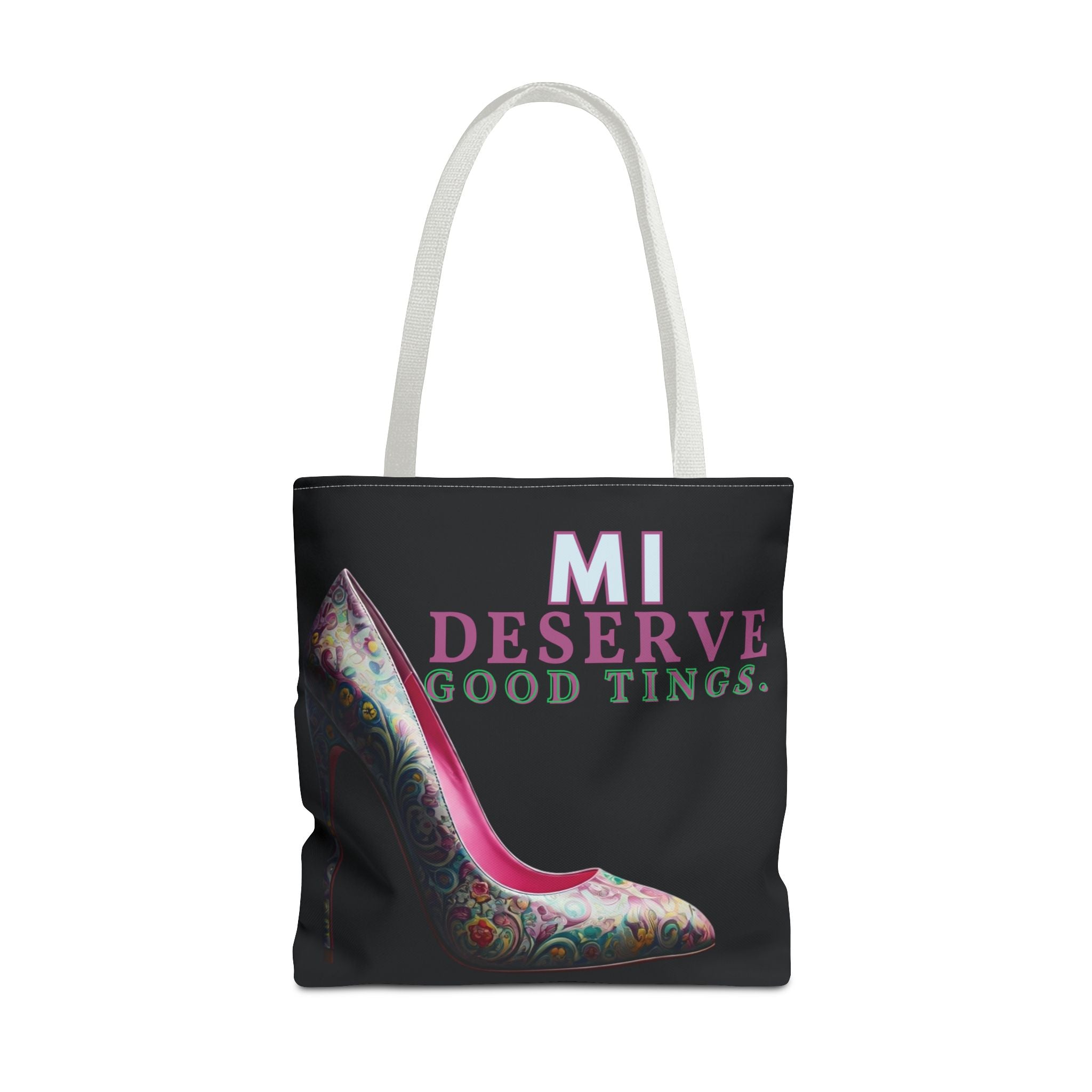 Tote Bag - Mi Deserve Good Tings Affirmations Collection