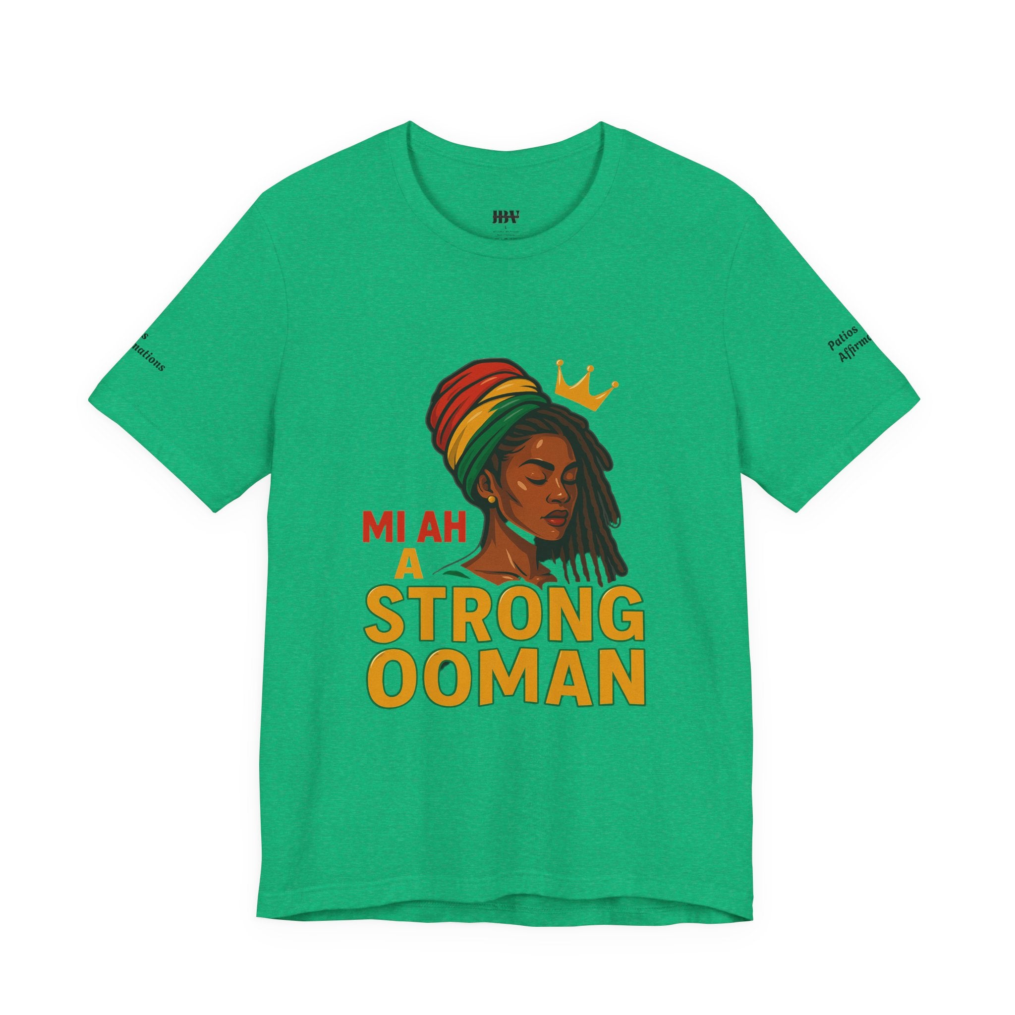 T-Shirt - Strong OOman Affirmation Collection