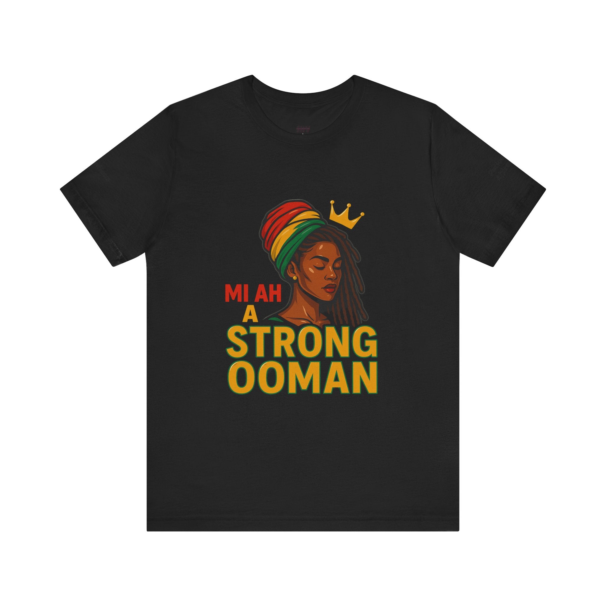 T-Shirt - Strong OOman Affirmation Collection