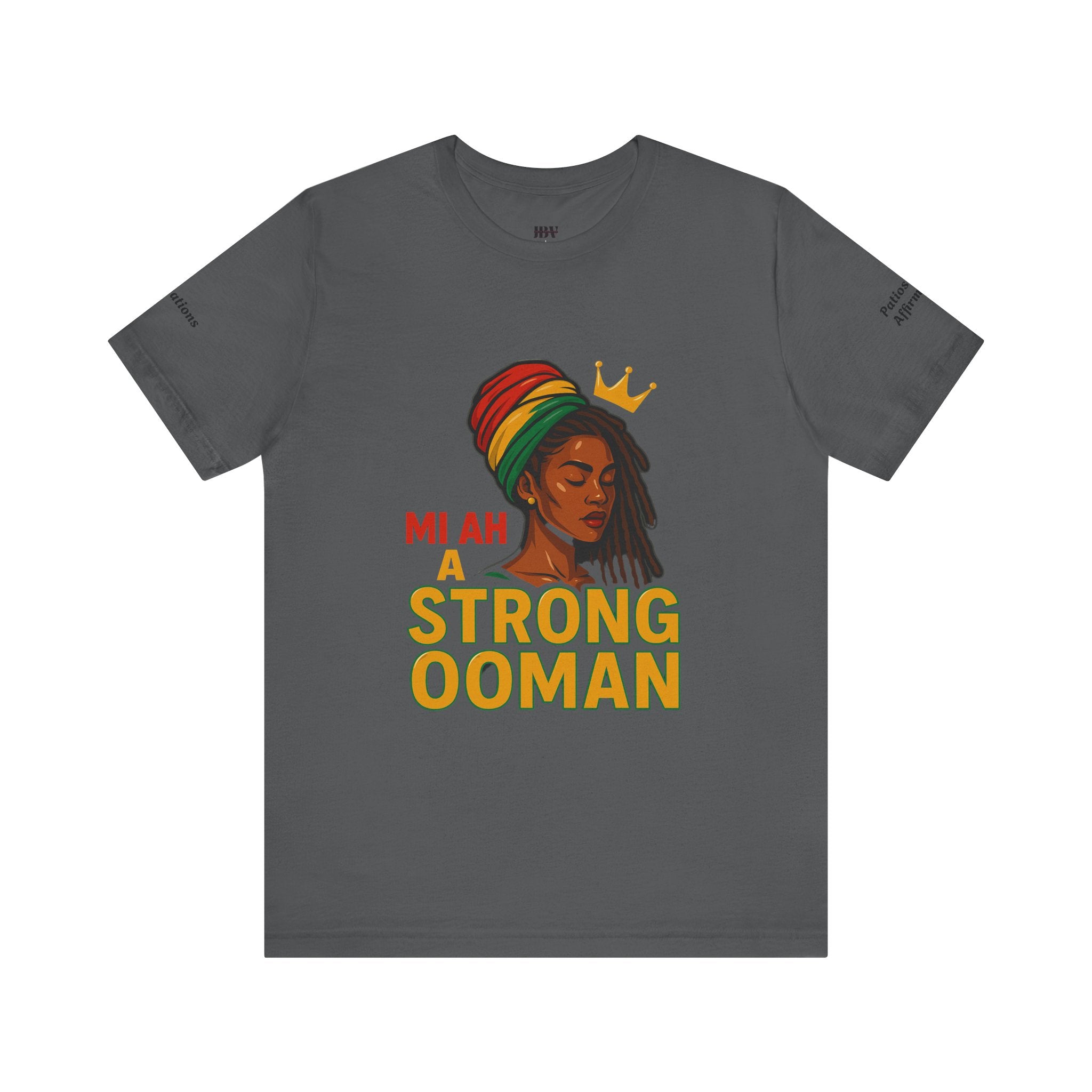 T-Shirt - Strong OOman Affirmation Collection