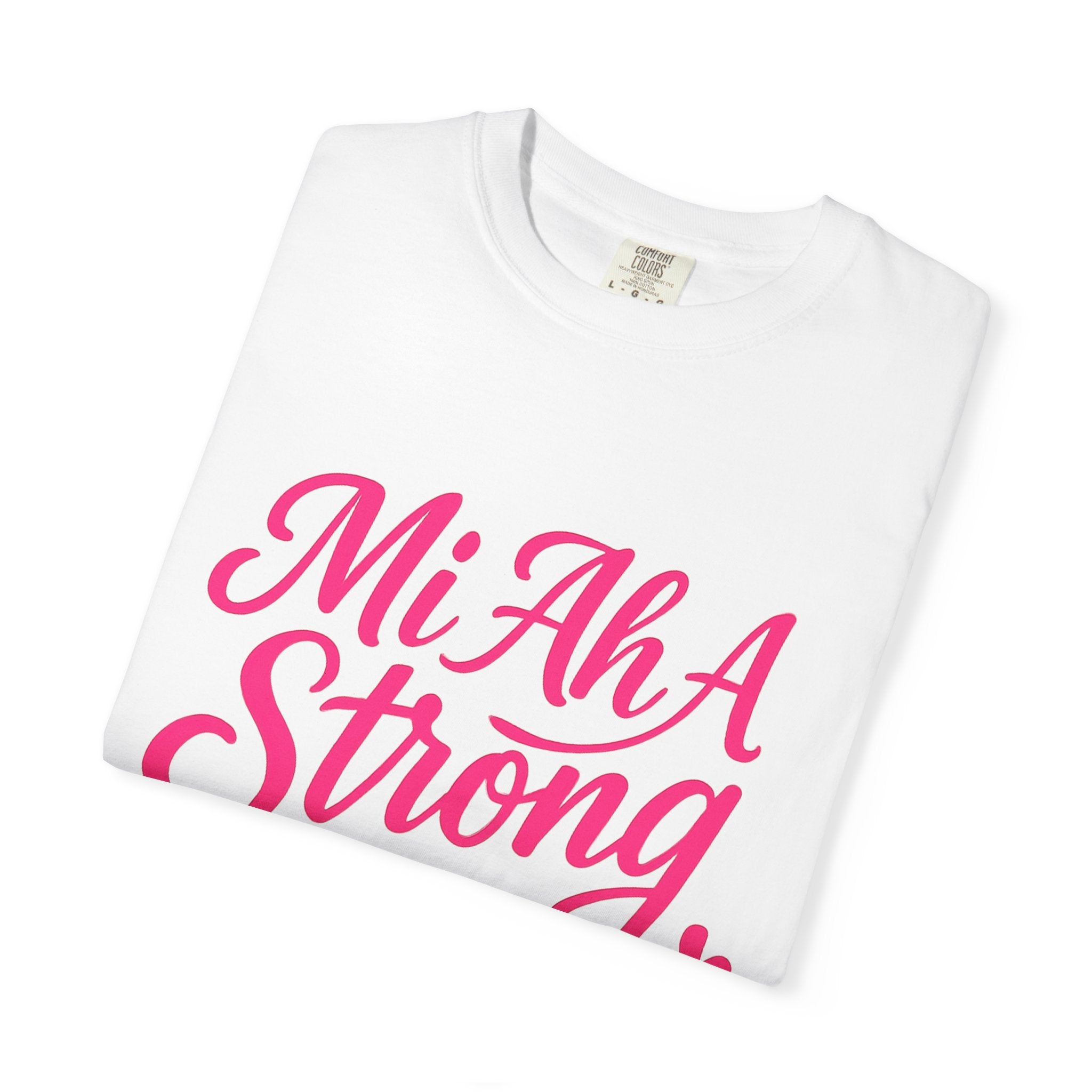 Garment-Dyed T-shirt - Mi ah strong woman collection