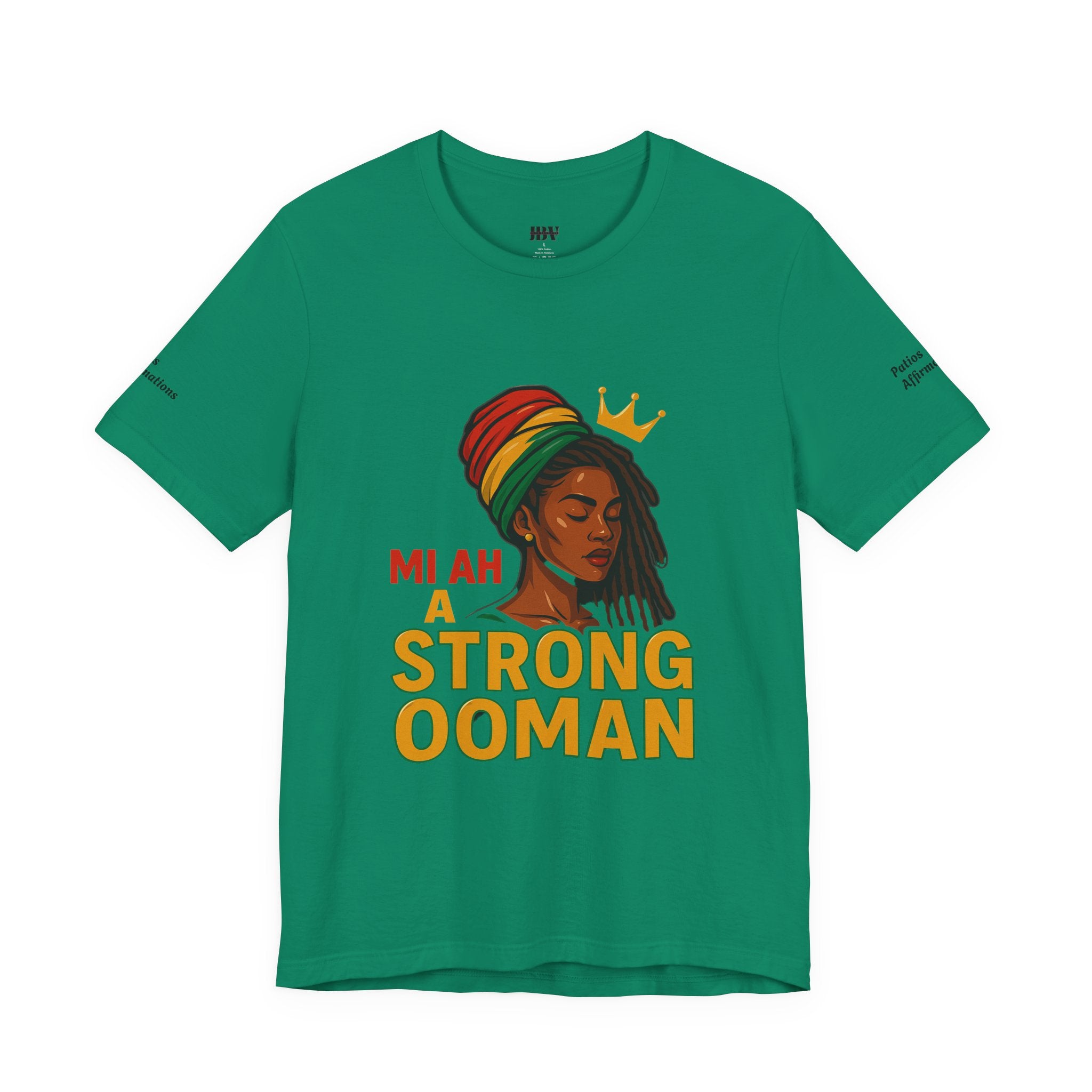 T-Shirt - Strong OOman Affirmation Collection